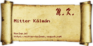 Mitter Kálmán névjegykártya
